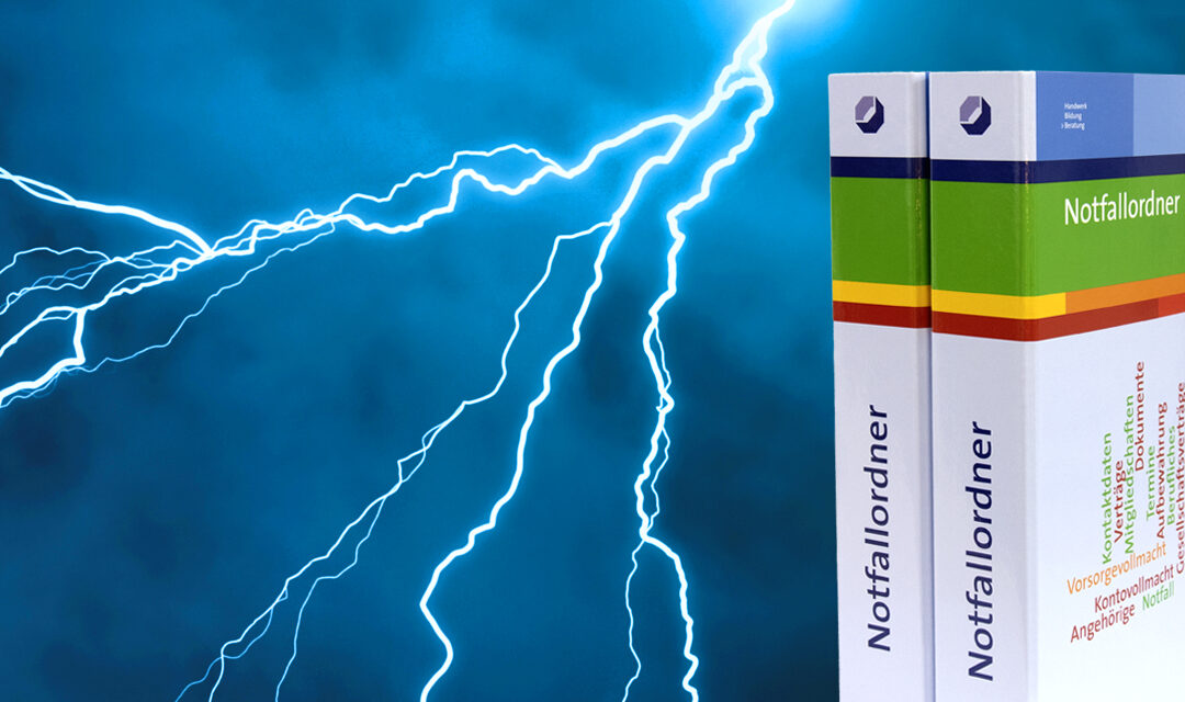 Wenn der Betriebsleiter ausfällt – Notfallordner für Handwerksbetriebe